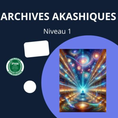 Archives akashiques Niveau 1