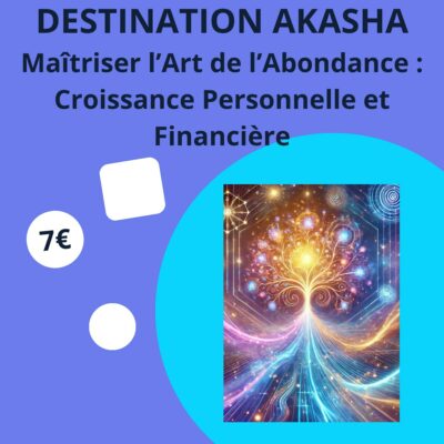 Maîtriser l'art de l'abondance : croissance personnelle et financière
