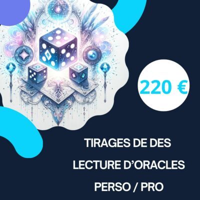 Tirage de dés lecture d'oracles